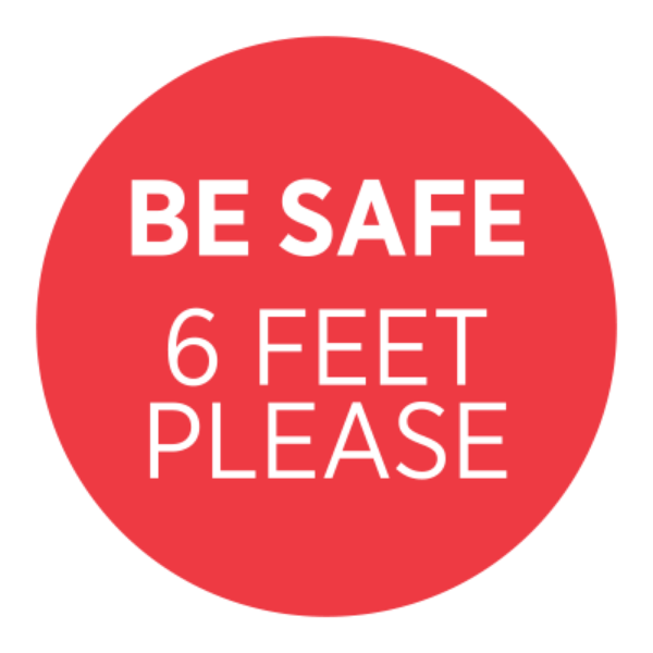 2" Be Safe 6 Feet Sticker (Roll of 250)